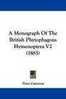 A Monograph Of The British Phytophagous Hymenoptera V2