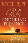 God's Enduring Presence Strength for the Spiritual Journey
