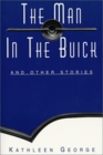 The Man in the Buick and Other Stories