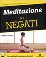 Meditatione per negati