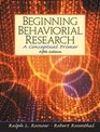Beginning Behavioral Research  A Conceptual Primer