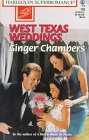 West Texas Weddings  ( The West Texans, Bk 2)  (Harlequin Superromance, No 730)