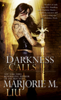 Darkness Calls (Hunter Kiss, Bk 2)