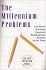 The Millennium Problems The Seven Greatest Unsolved Mathematical Puzzles of Our Time
