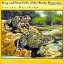 Frog and Toad Calls of the Rocky Mountains