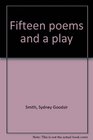 Fifteen poems and a play