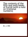 The contents of the fifth and sixth books of Euclid