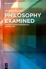Philosophy Examined Metaphilosophy in Pragmatic Perspective