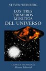 Los tres primeros minutos del universo / The first three minutes of the universe