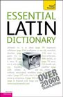 Essential Latin Dictionary A Teach Yourself Guide