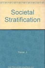 Societal Stratification A Theoretical Analysis