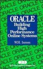 ORACLE Building High Performance Online Systems