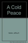 A Cold Peace