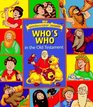 The Beginners Bible Who's Who in the Old Testament
