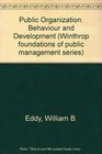 Public organization behavior and development