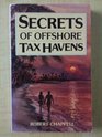 Secrets of Offshore Tax Havens