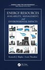 Energy Resources Availability Management and Environmental Impacts