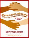 Peacemakers The New Generation Peacemakers