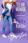 Dirty Little Midlife Disaster A Motorcycle Hottie Romantic Comedy