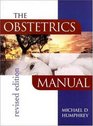 The Obstetrics Manual Revised Edition