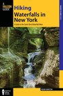 Hiking Waterfalls in New York A Guide to the State's Best Waterfall Hikes