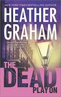 The Dead Play On (Cafferty and Quinn, Bk 3)
