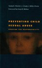 Preventing Child Sexual Abuse Sharing the Responsibility