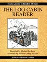 The Log Cabin Reader