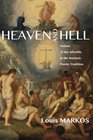 Heaven and Hell Visions of the Afterlife in the Western Poetic Tradition