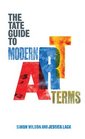 The Tate Guide to Modern Art Terms