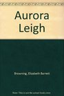 Aurora Leigh