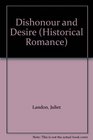 Dishonour and Desire