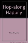 Hopalong Happily