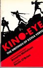 KinoEye The Writings of Dziga Vertov