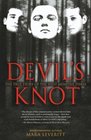 Devil's Knot  The True Story of the West Memphis Three