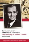 Fundamentals of Great Vocal Technique The Teachings of Michael Trimble