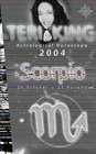 Teri King's Astrological Horoscope for 2004 Scorpio