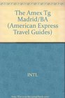 The American Express Pocket Guide to Barcelona  Madrid