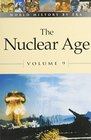 World History by Era  Vol 9 The Nuclear Age