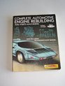 Complete Automotive Engine Rebuilding Package