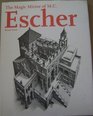 The Magic Mirror of M C Escher