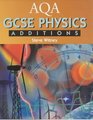 Aqa Gcse Physics Additions