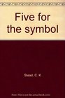 Five for the symbol