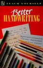 Better Handwriting (Teach Yourself Series)