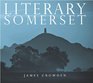 Literary Somerset A Reader's Guide