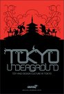 Tokyo Underground Toy and Design Culture in Tokyo