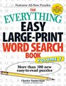 The Everything Easy LargePrint Word Search Book Volume 7 More Than 100 New Easytoread Puzzles