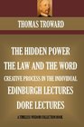 Five Book Collection The Hidden Power The Law And The Word Edinburgh  Dore Lectures The Creative Process In The Individual