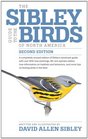 The Sibley Guide to Birds Second Edition Revised and Enlarged