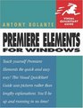 Premiere Elements for Windows  Visual QuickStart Guide